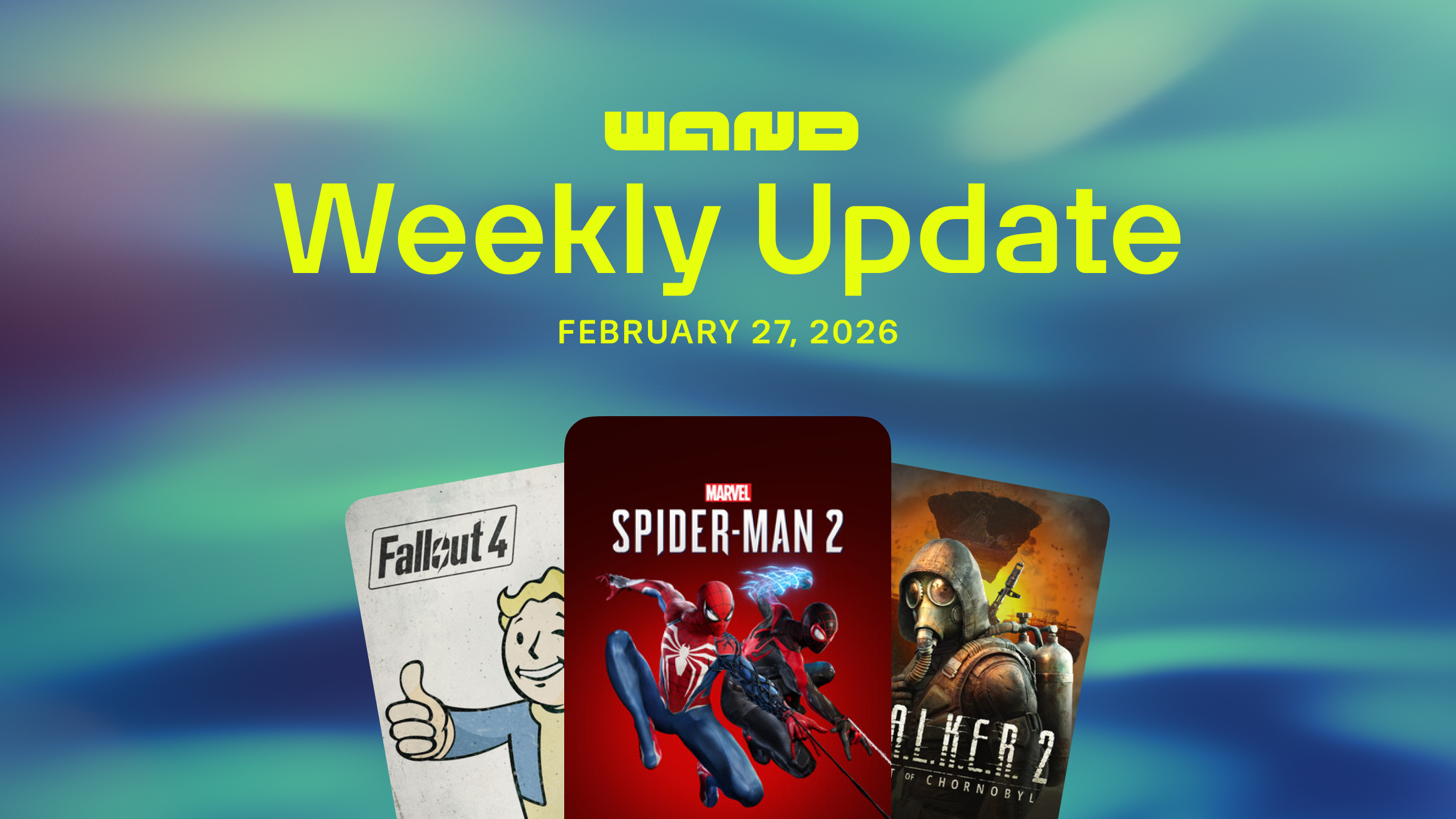 Weekly Update - Feb 27th, 2026
